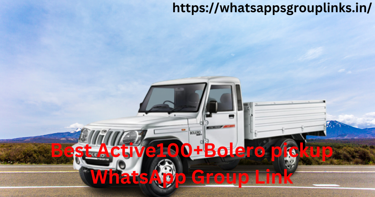 Bolero pickup WhatsApp Group Link