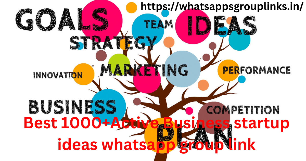 Business startup ideas whatsapp group link