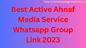 Ahnaf Media Service Whatsapp Group Link