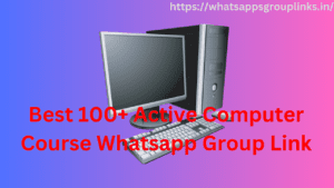 Computer Course Whatsapp Group Link