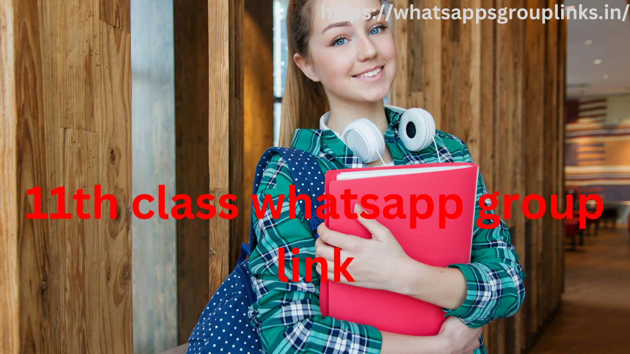 11th class whatsapp group link