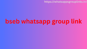 bseb whatsapp group link