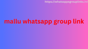 mallu whatsapp group link