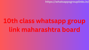 10th class whatsapp group link maharashtra board