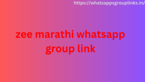 zee marathi whatsapp group link